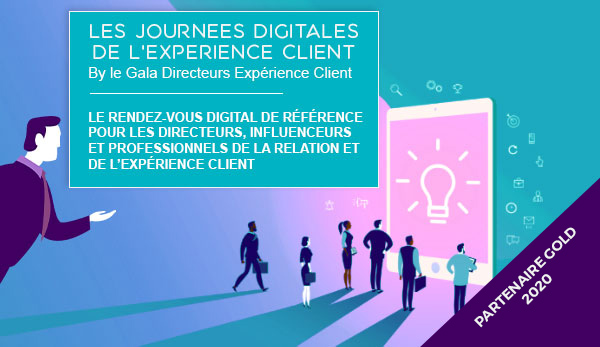 Les journ&eacute;es digitales de L'Exp&eacute;rience Client - Le rendez-vous digital de r&eacute;f&eacute;rence pour les directeurs, influenceurs et professionnels de la relation et de l'exp&eacute;rience client